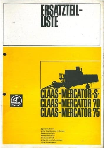 Claas Combine Mercator S, 70 & 75 Parts Manual