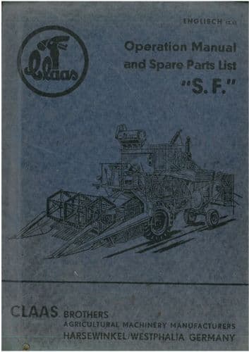 Claas Combine SF Operators Manual with Parts List