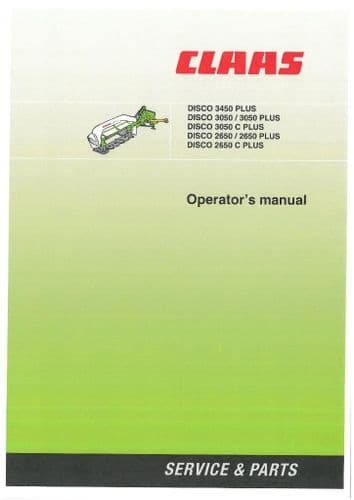 Claas Disco 2650 3050 3450 Mower PLUS / C PLUS Operators Manual