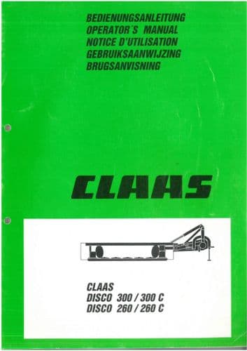 Claas Disco Mower 260 260C 300 300C Operators Manual - 260 C 300 C