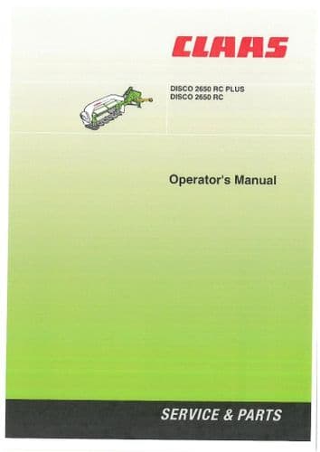 Claas Disco Mower 2650 RC & 2650 RC PLUS Operators Manual