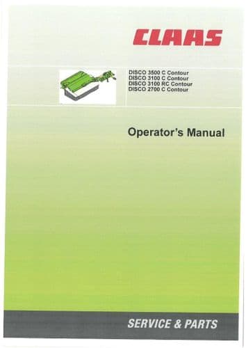 Claas Disco Mower 2700 3100 3500 C RC Contour Operators Manual