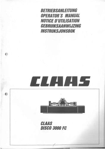 Claas Disco Mower 3000FC Operators Manual - 3000 FC