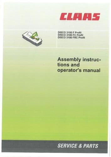 Claas Disco Mower 3100 F Profil /  FC Profil / FRC Profil Operators Manual
