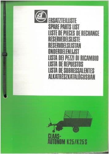 Claas Forage Wagon Autonom K25 & K25S Parts Manual - ORIGINAL