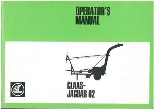 Claas Forager Jaguar 62 Operators Manual