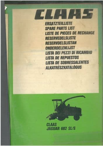 Claas Forager Jaguar 682S & 682SL Parts Manual - 682 S & SL