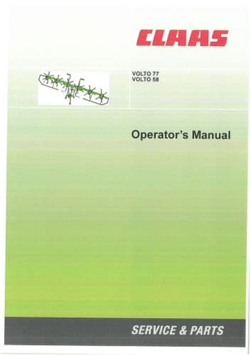 Claas  Hay Tedder Volto 77 & 58 Operators Manual