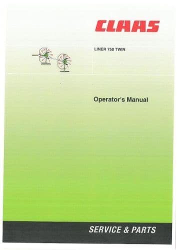 Claas Liner 750 Twin Rake Operators Manual