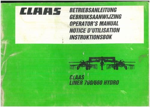 Claas Liner 760 & 660 Hydro Twin Rake Operators Manual