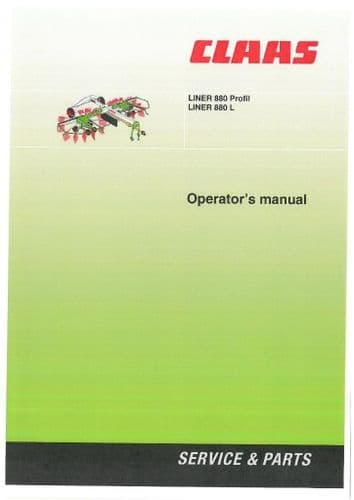Claas Liner 880 L & 880 Profil Twin Rake Operators Manual