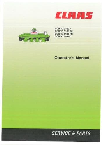 Claas Mower Corto 3100 F, 3100 FC, 3100 FN & 270 FC Operators Manual