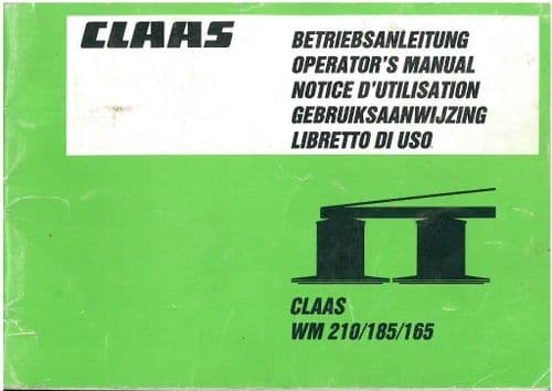 Claas Mower WM165 WM185 WM210 Operators Manual - WM 165 185 210