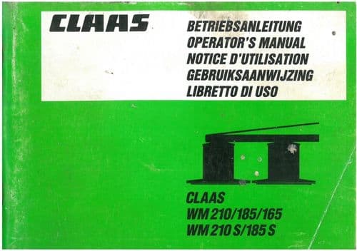 Claas Mower WM165 WM185 WM210  WM210S WM185S Operators Manual - WM 165 185 210 S