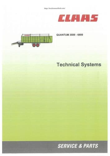 Claas Quantum 3500 - 6800 Technical System Workshop Manual