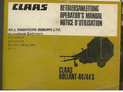 Claas Round Baler Rollant 44 / 44S Operators Manual