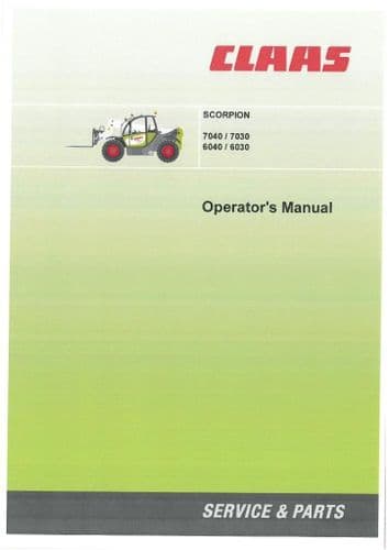 Claas Scorpion 6030 6040 7030 7040 Telescopic Handler Operators Manual