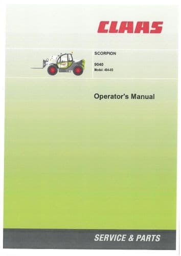 Claas Scorpion 9040 Telescopic Handler Operators Manual - Model 404-03