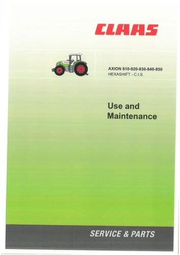Claas Tractor Axion Hexashift 810, 820, 830, 840 & 850  Operators Manual
