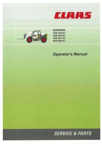 Claas Tractor Scorpion 6030 7030 7040 7045 Operators Manual