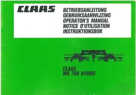 Claas WS760 Hydro Swather Rake Operators Manual - WS 760