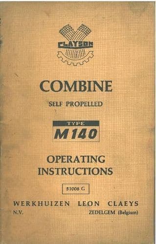 CLAEYS CLAYSON COMBINE M140 OPERATORS MANUAL - ORIGINAL