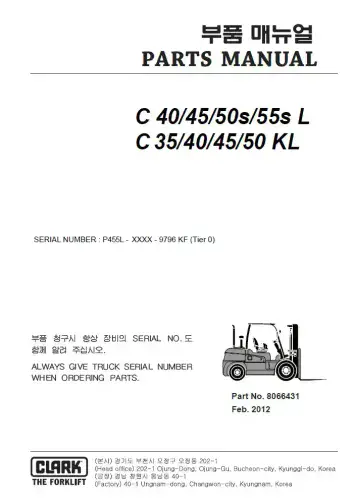 Clark Forklift C 40/ 45/ 50s/ 55s L, C 35/ 40/ 45/ 50 KL Parts Manual