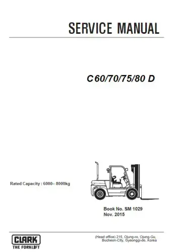 Clark Forklift C60/70/75/80 D Workshop Service Manual