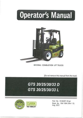 Clark Forklift GTS 20 25 30 33 (D) GTS 20 25 30 33 (L) Operators Manual