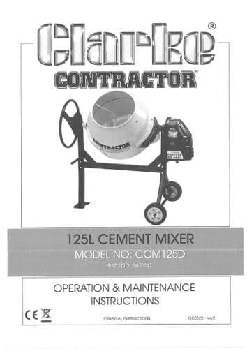 Clarke Contractor Mini Cement Mixer 125Lt CCM125D Operators Manual