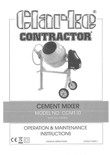 Clarke Contractor Mini Cement Mixer CCM110 Operators Manual