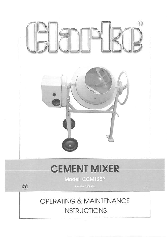 Clarke Contractor Mini Cement Mixer CCM125P Operators Manual