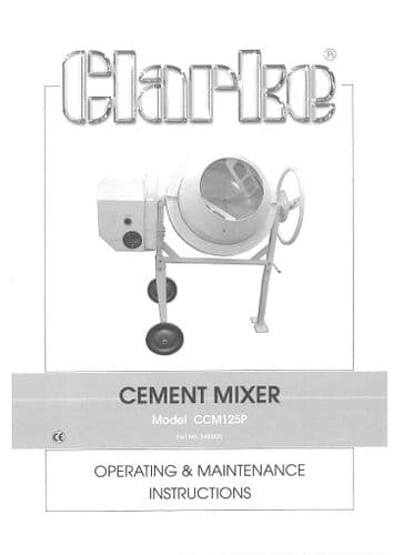 Clarke Contractor Mini Cement Mixer CCM125P Operators Manual