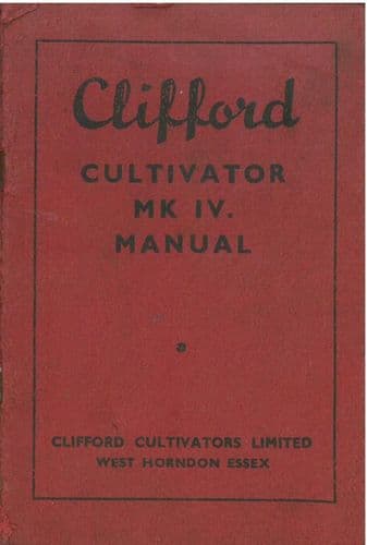 Clifford Cultiavtor MK.IV Operators Manual with Parts List