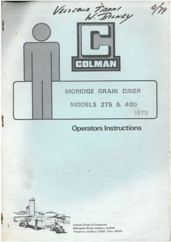 Colman Moridge Grain Drier Model 275 & 400 Operators Manual