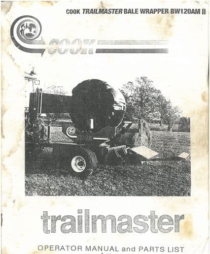 Cook Trailmaster Bale Wrapper Operators Manual with Parts List