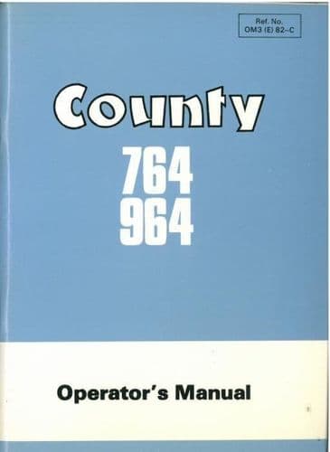 County Tractor 764 & 964 Operators Manual