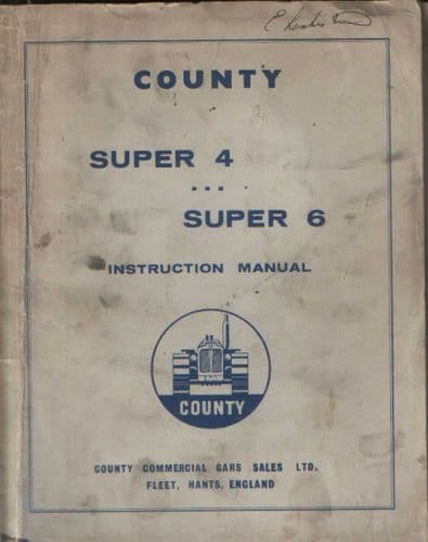County Tractor Super 4 & Super 6 Operators Manual with Parts List