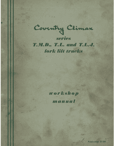 Coventry Climax Forklift TMD TL TLJ Workshop Manual