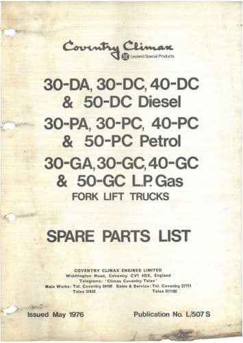 Coventry Climax Forklift Truck 30DA 30DC 40DC 50DC 30PA 30PC 40PC Diesel Petrol LP Gas Parts Manual