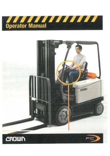 Crown Counter Balance Sit Down Truck FC5700 Operators Manual