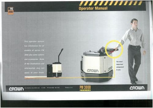 Crown Counterbalance Trucks PW3000 Operator Manual