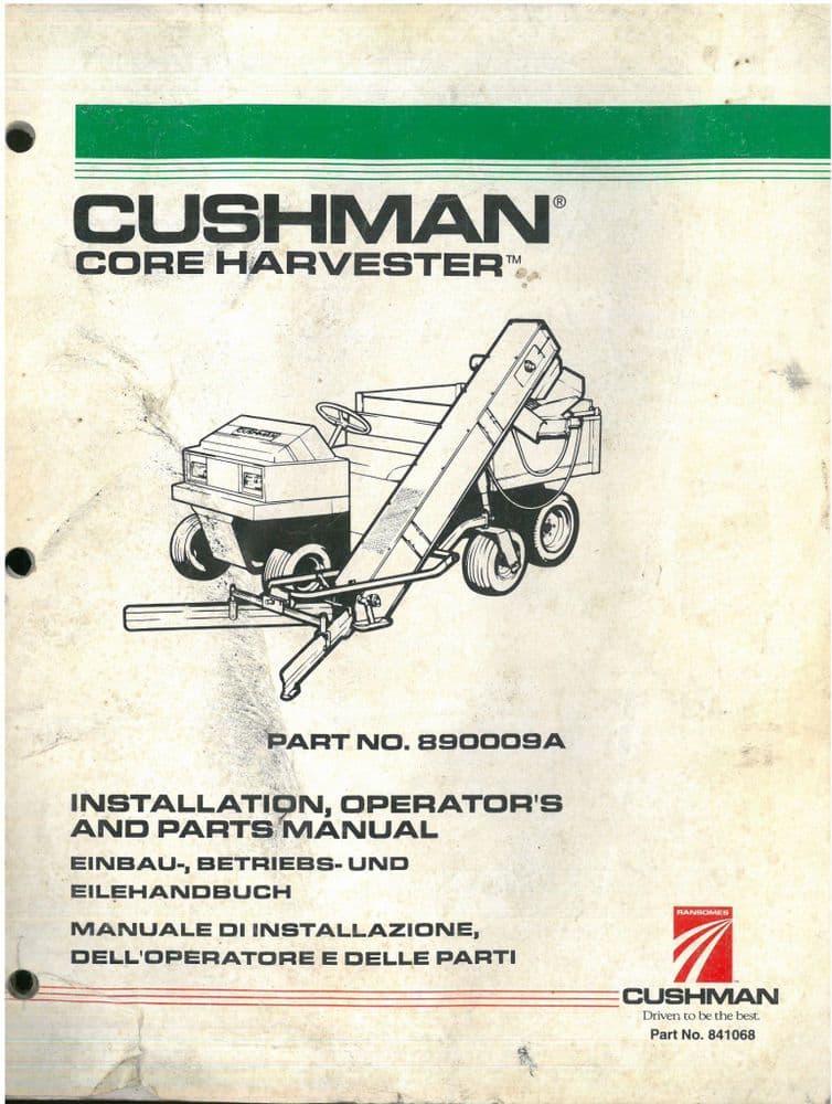 Cushman Core Harvester Operators Manual & Parts List