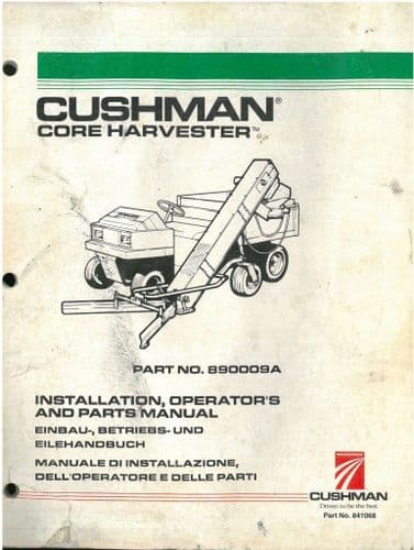 Cushman Core Harvester Operators Manual & Parts List