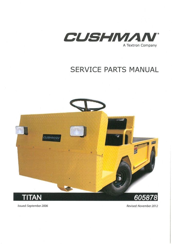 Cushman Truckster Titan 605878 Parts Manual
