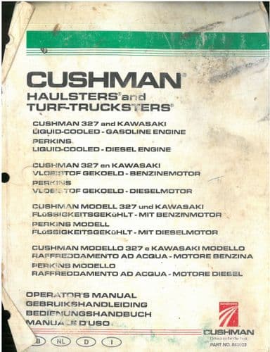 Cushman Turf Truckster & Haulsters 327 Operators Manual