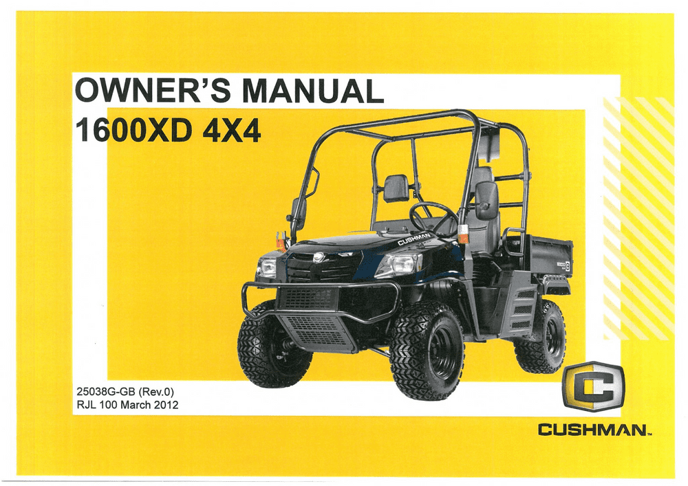 Cushman Utility Vehicle 1600XD 4x4 Operators Manual