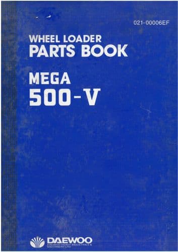 Daewoo Hydraulic Excavator Mega 500-V Parts Manual