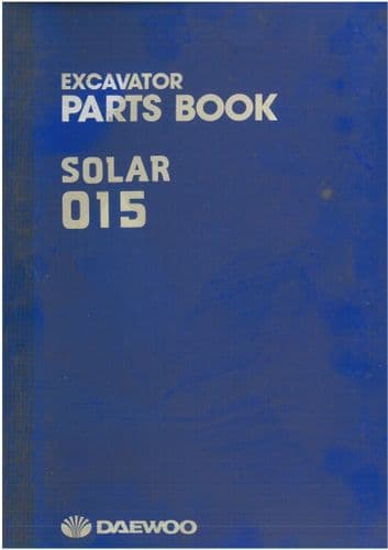 Daewoo Hydraulic Excavator Solar 015 Parts Manual