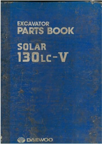 Daewoo Hydraulic Excavator Solar 130LC-V Parts Manual